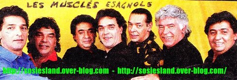 Sosiesland, Les Musclés Espagnols