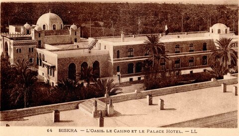 BISKRA : Cartes postales, Biskra.0014.L’oasis  le casino et le palace hôtel.LL