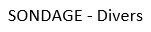 Sondage copro, Sondage -  008