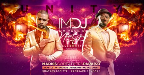 Festivals_Affiches, dec_I’M YOUR DJ NEW YEAR Celebration 8 - Château Lafitte  Bordeaux 