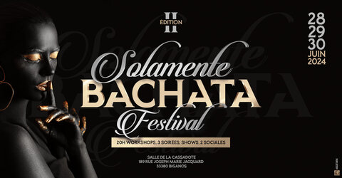 Festivals_Affiches, juin_Solamente Bachata Festival