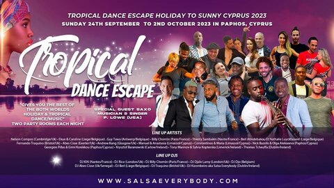 Festivals_Affiches, sept_TROPICAL DANCE ESCAPE HOLIDAY TO CYPRUS 2023  6TH EDITION 