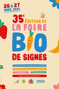 Affiche officielle de la Foire Bio de Signes - 26-27 avril 2025 - Signes, Affiche officielle de la Foire Bio de Signes - 26-27 avril 2025 