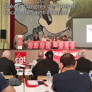 28ème Congrès de l'Union Locale CGT Saint-Étienne, FB_IMG_1748096356965