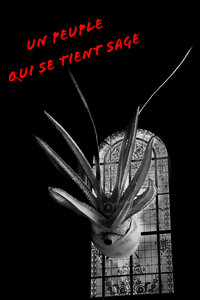 Manifestes, Un peuple qui se tient sage