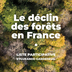 Liste-participative-eygdd, declin-des-forets-en-france